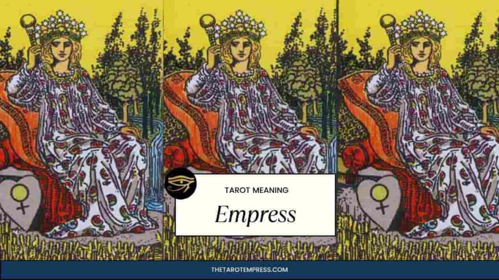 Empress Tarot Card Meaning