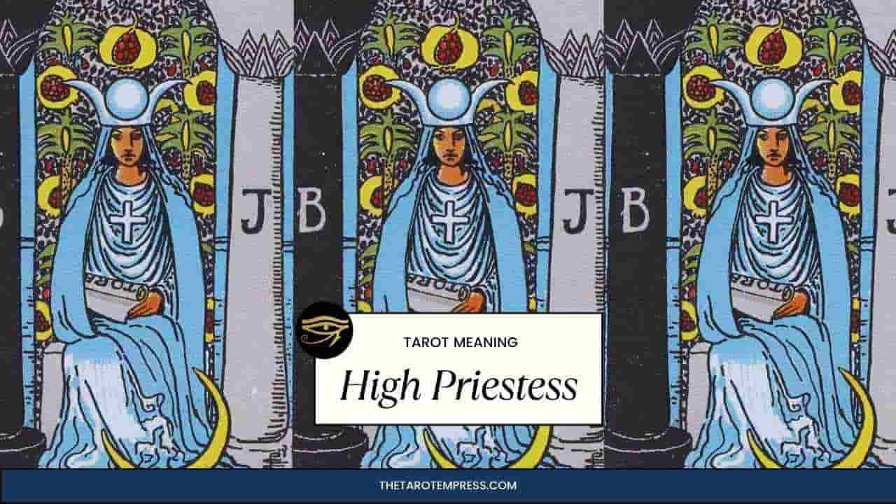 The High Priestess Tarot Card Meaning The Tarot Empress