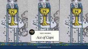 Ace of Cups tarot card meaning