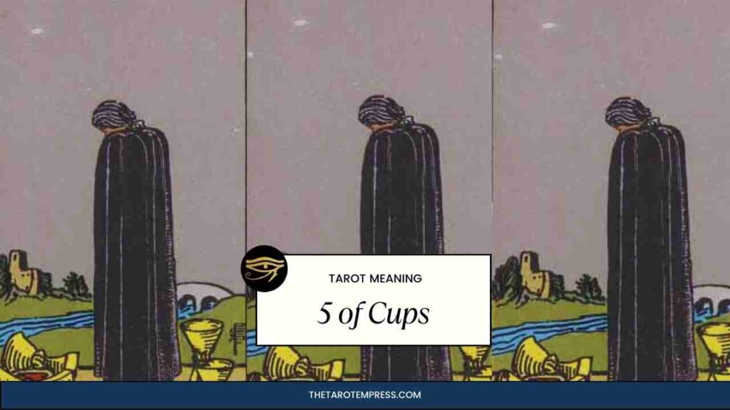 Five of Cups tarot card meaning