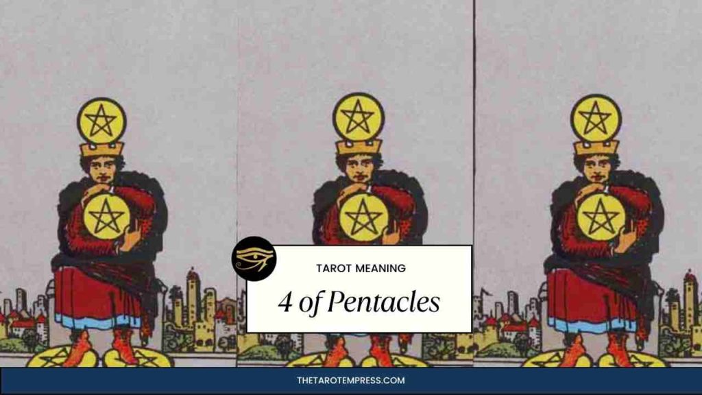 Four of Pentacles tarot card meaning
