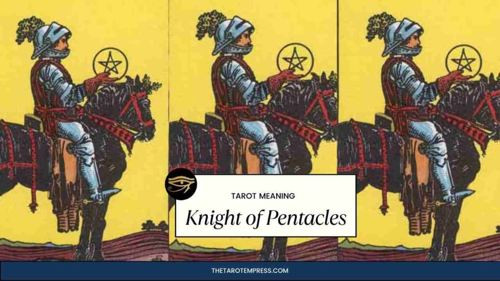 Knight of Pentacles tarot card meaning