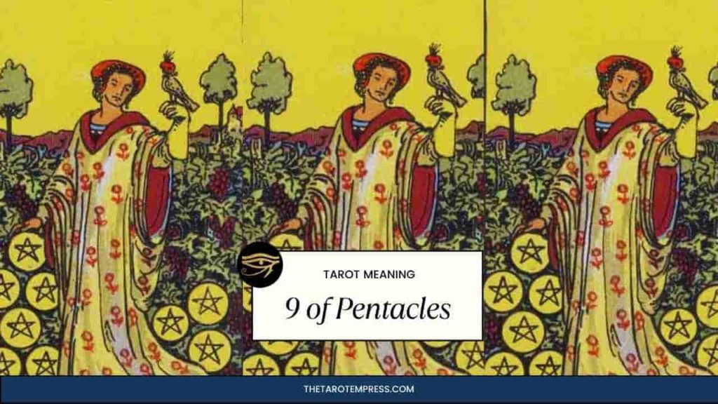 Nine of Pentacles tarot card meaning