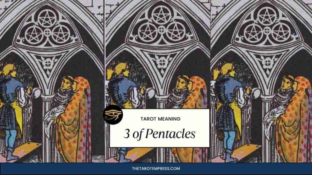 Three of Pentacles Tarot Card Meaning