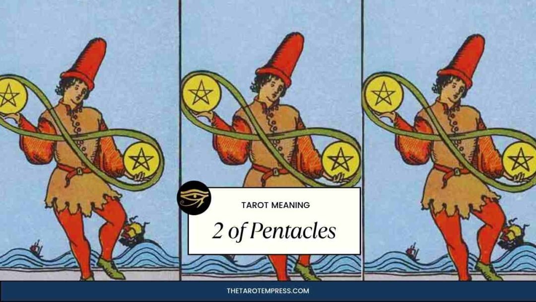 Two Of Pentacles Meaning | The Tarot Empress